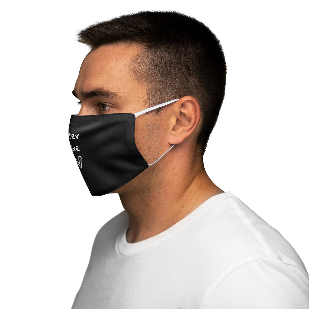 Enter Here Snug-Fit Polyester Face Mask